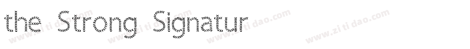 the Strong Signatur字体转换